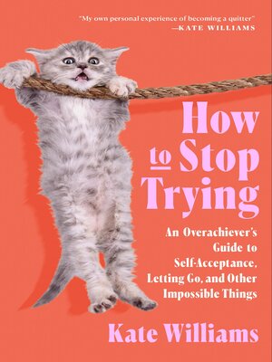 cover image of How to Stop Trying